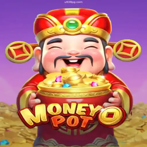 Exploring MoneyPot: The Trusted Gaming Experience at U938.com